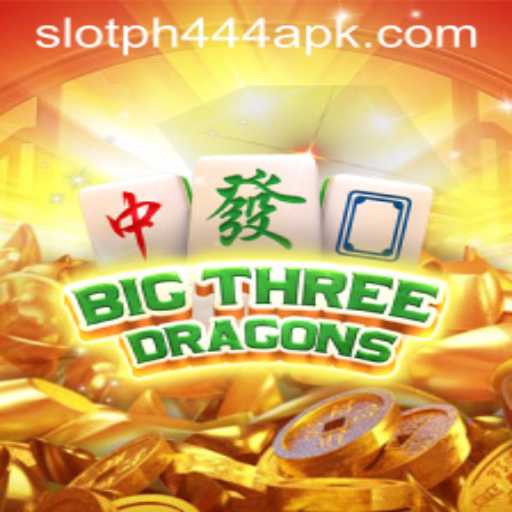 BigThreeDragons and PH444 Slot APK: A Detailed Insight