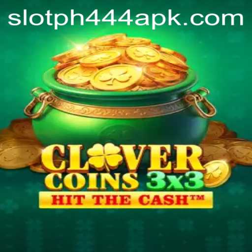 Exploring the Exciting World of Clovercoin3x3 and the PH444 Slot APK