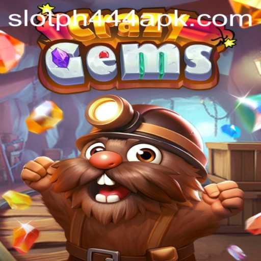 Explore the Thrilling World of CrazyGems and PH444 Slot APK