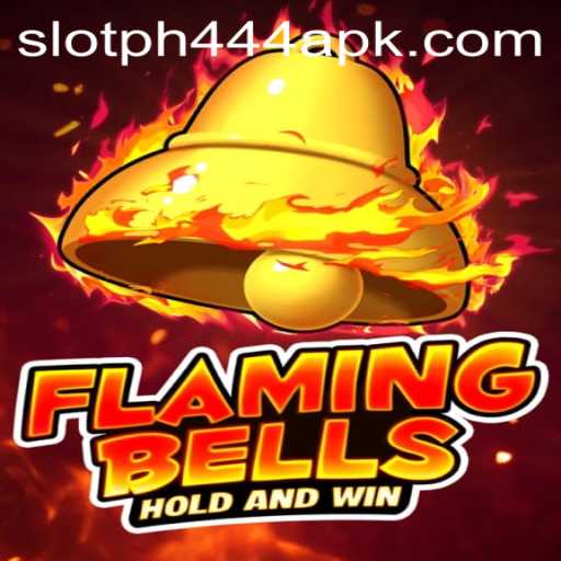 Discover the Excitement of FlamingBells: A Guide to the Thrilling PH444 Slot APK
