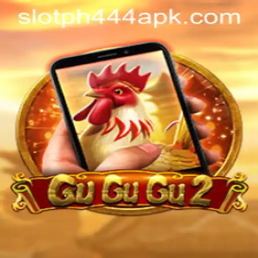 Exploring the Excitement of GuGuGu2M: A Comprehensive Guide to PH444 Slot APK