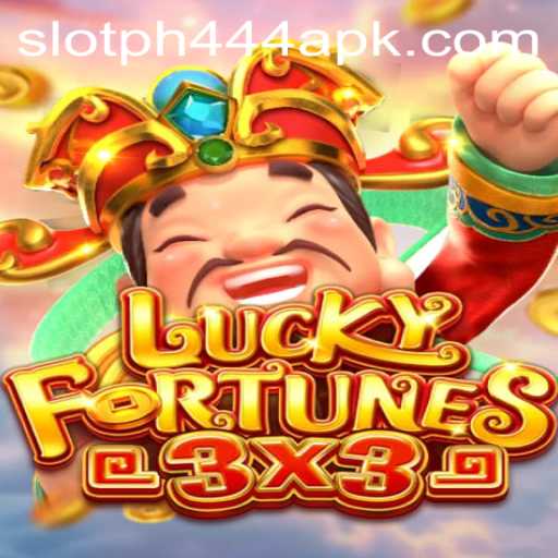 Exploring LUCKYFORTUNES3x3: The Thrilling World of PH444 Slot Apk