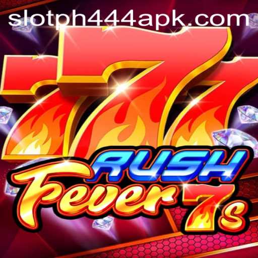 Exploring the Thrills of RushFever7s and the PH444 Slot APK