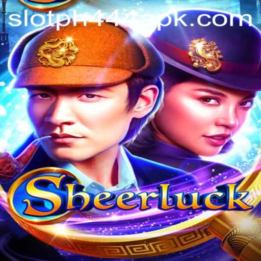 Discover the Thrills of Sheerluck: An Intriguing Journey into the World of PH444 Slot APK