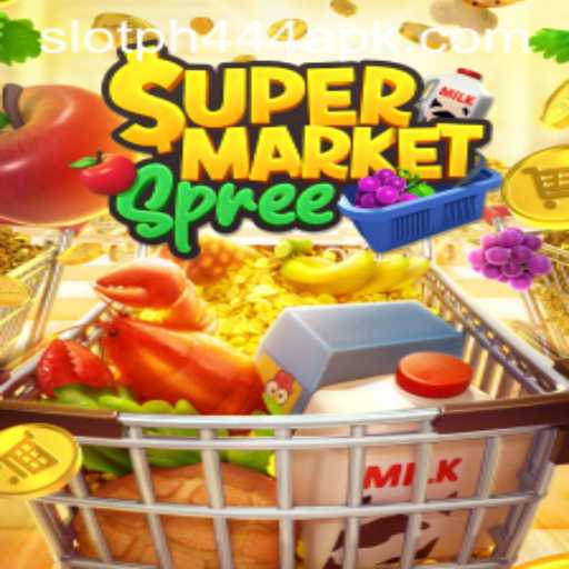 Unraveling the Exciting World of SupermarketSpree and PH444 Slot APK