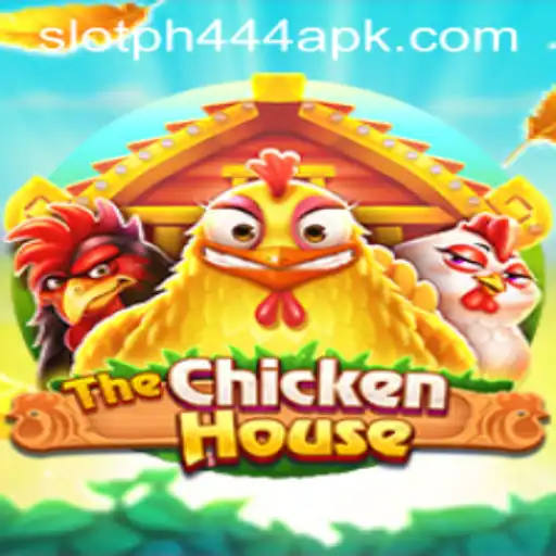 Discover the Excitement of TheChickenHouse Game and PH444 Slot APK